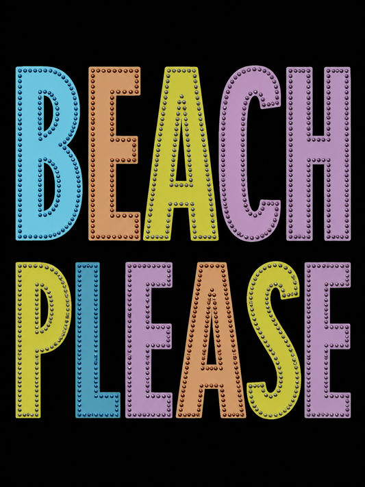 Fabric Multicolored Beach Please Word with Dimond Detail Patch...Patches Only