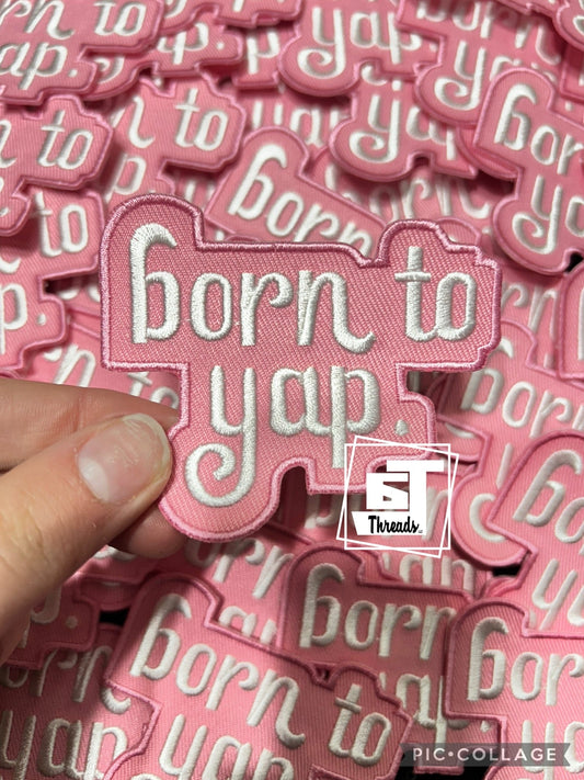 Born to yap cap patch 