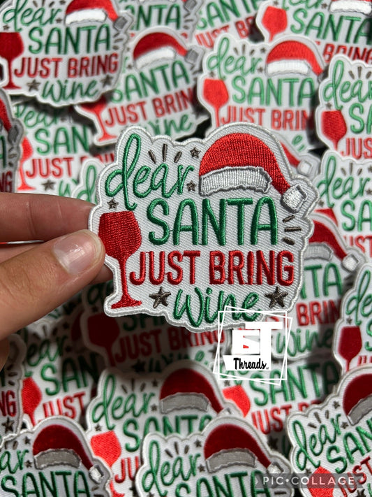Santa Just Bring Wine cap patch